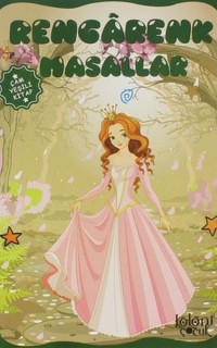 Rengarenk Masallar - Çam Yeşili Kitap