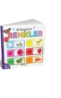 Renkler - İlk Kitaplarım 3+Yaş