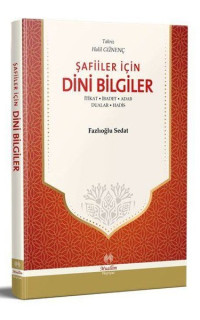 Şafiiler İçin Dini Bilgiler