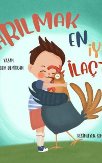 Sarılmak En İyi İlaçtır