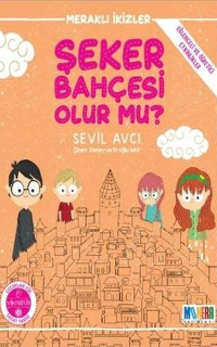 Şeker Bahçesi Olur mu? - Meraklı İkizler - Eğlenceli ve Öğretici Etkinliklerle