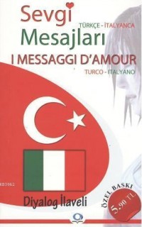 Sevgi Mesajları; Türkçe-İtalyanca