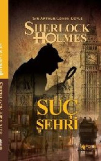 Sherlock Holmes - Suç Şehri