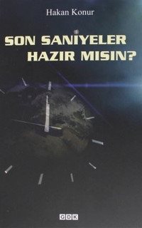 Son Saniyeler Hazır mısın?