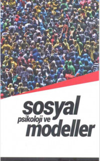Sosyal Psikoloji ve Modeller
