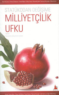 Statükodan Değişime Milliyetçilik Ufku