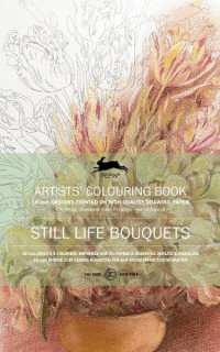 Still Life Bouquets: Artists' Colouring Book