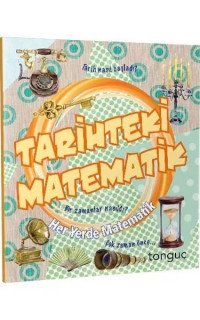 Tarihteki Matematik - Her Yerde Matematik Serisi