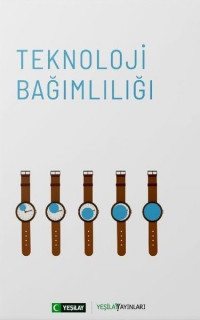 Teknoloji Bağımlılığı