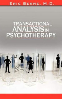Transactional Analysis in Psychotherapy