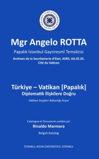 Türkiye - Vatikan Diplomatik İlişkilere Doğru