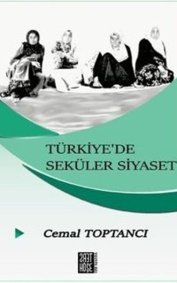 Türkiye'de Seküler Siyaset