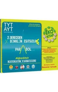 TYT-AYT Matematik Fasikülleri- İkinci Dereceden Denklemler-Parabol-Eşitsizlikler Eko