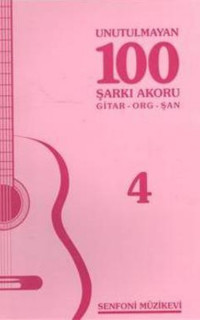Unutulmayan 100 Şarkı Akoru - 4