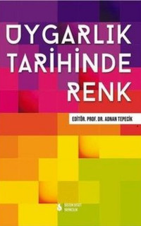 Uygarlık Tarihinde Renk