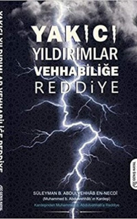 Yakıcı Yıldırımlar - Vehhabiliğe Reddiye