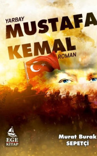Yarbay Mustafa Kemal