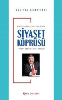 Yerelden Genele Genelden Yerele Siyaset Köprüsü