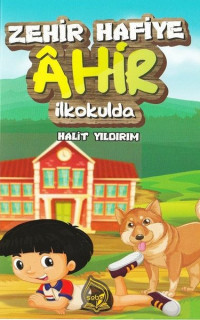 Zehir Hafiye Ahir İlkokulda