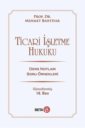 Ticari İşletme Hukuku / Ders Notları Soru Örnekleri