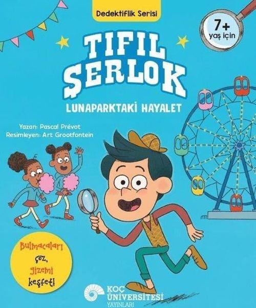 Tıfıl Şerlok / Lunaparktaki Hayalet Dedektiflik Serisi