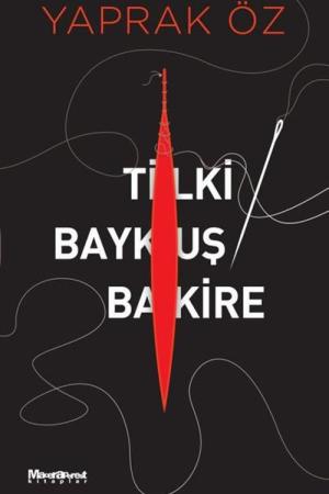 Tilki, Baykuş, Bakire