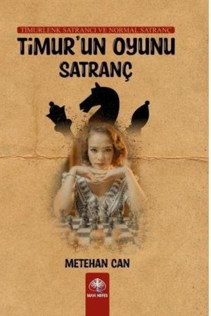 Timur'un Oyunu Satranç
