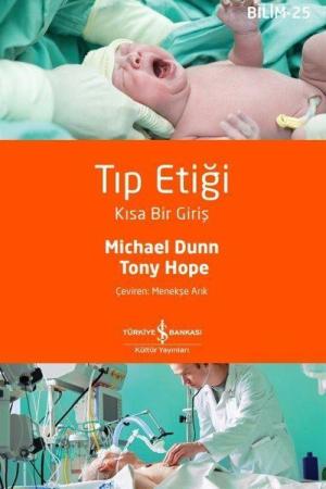 Tıp Etiği Kısa Bir Giriş