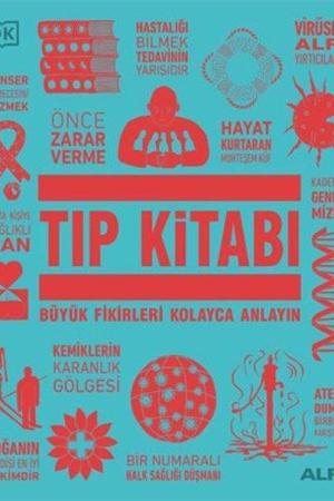 Tıp Kitabı (Ciltli) / DK Büyük Fikirler Serisi