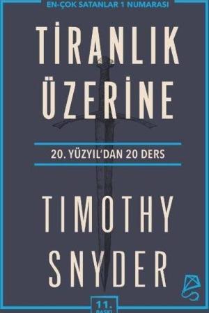 Tiranlık Üzerine Yirminci Yüzyıldan 20 Ders