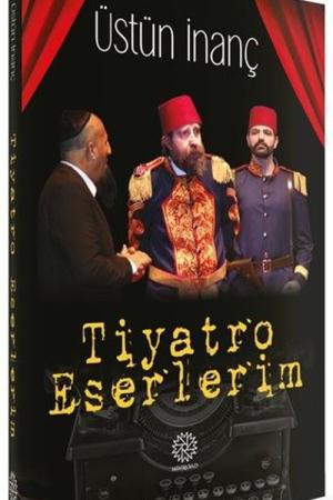 Tiyatro Eserlerim