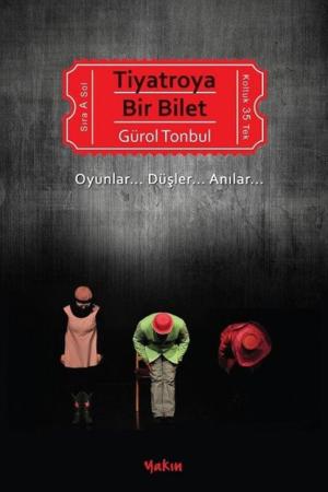 Tiyatroya Bir Bilet