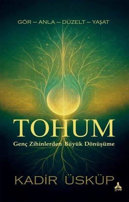 Tohum Genç Zihinlerden Büyük Dönüşüme