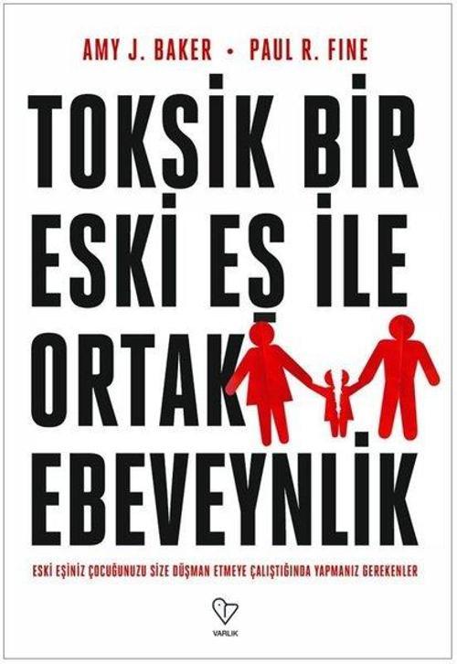Toksik Bir Eski Eş İle Ortak Ebeveynlik