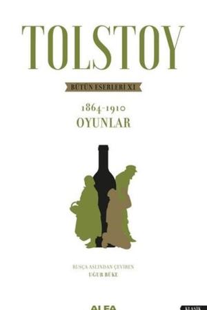 Tolstoy Bütün Eserleri 6 (1864-1910)