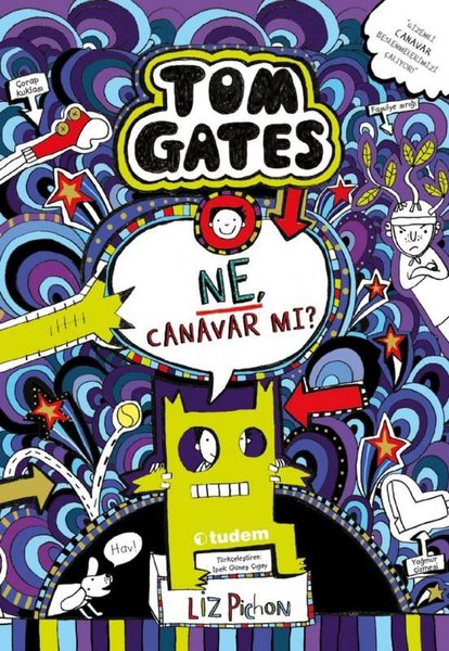 Tom Gates / Ne, Canavar mı?