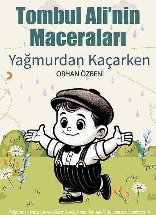 Tombul Ali'nin Maceraları Yağmurdan Kaçarken