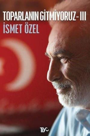 Toparlanın Gitmiyoruz 3