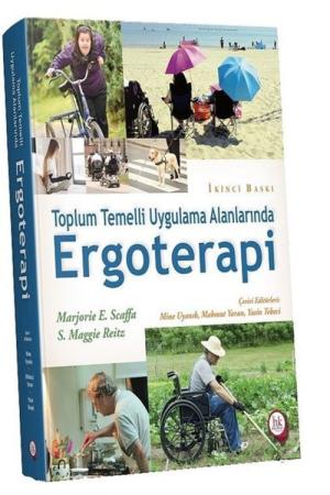 Toplum Temelli Uygulama Alanlarında Ergoterapi