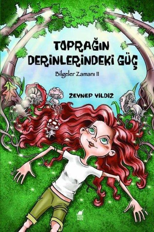 Toprağın Derinlerindeki Güç / Bilgeler Zamanı II