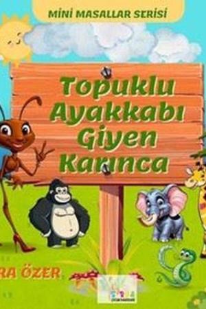 Topuklu Ayakkabı Giyen Karınca