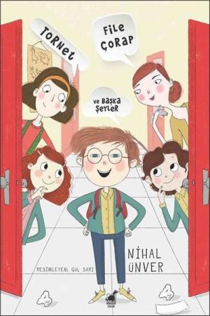 Tornet, File Çorap ve Başka Şeyler