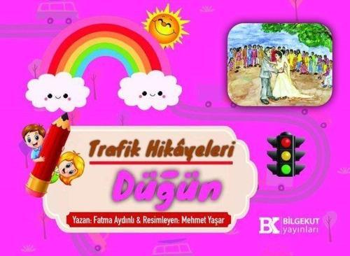 Trafik Hikayeleri Düğün