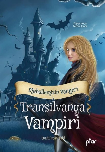 Transilvanya Vampiri / Mahallemizin Vampiri