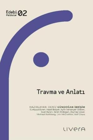 Travma ve Anlatı
