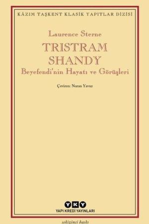 Tristram Shandy Beyefendi'nin Hayatı ve Görüşleri