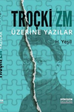 Troçkizm Üzerine Yazılar