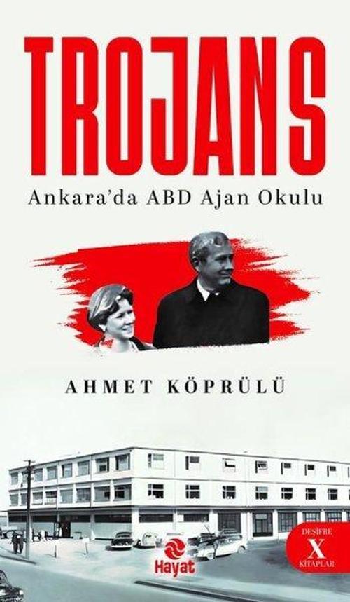 Trojans Ankara'da ABD Ajan Okulu