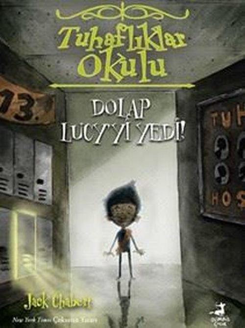 Tuhaflıklar Okulu 2 / Dolap Lucy'yi Yedi!