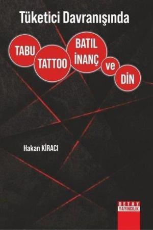 Tüketici Davranışında Tabu, Tattoo, Batıl İnanç ve Din